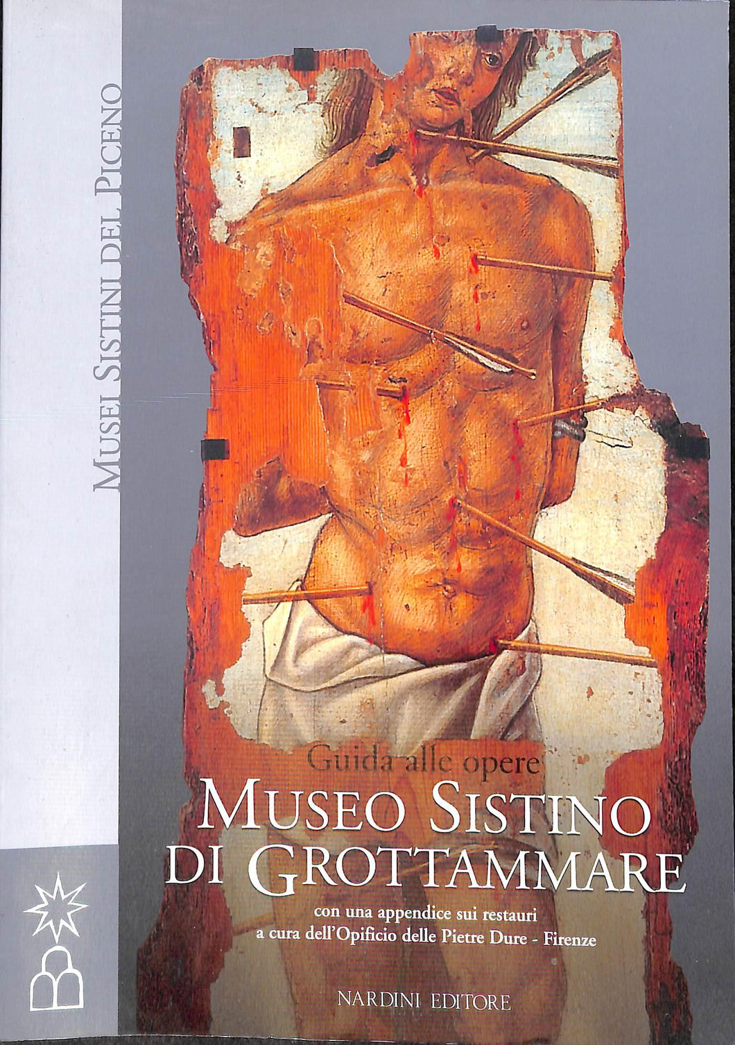 (Marche) Il Museo Sistino di Grottammare. Guida alle opere
di B. Montevecchi, P. Di Girolami, M. Papetti