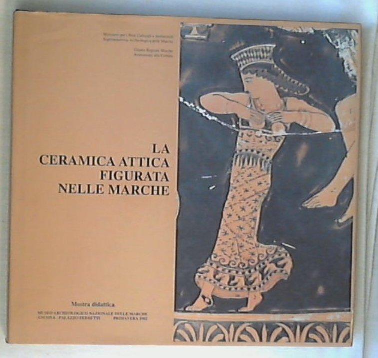 (Marche) La ceramica attica figurativa nelle Marche