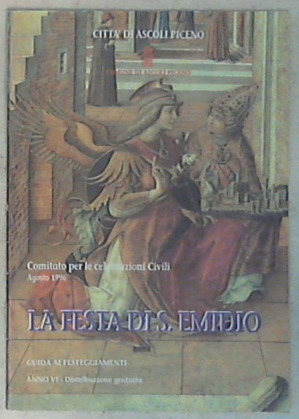 (Marche) La festa di S. Emidio : numero unico / Comitato per le celebrazioni civili