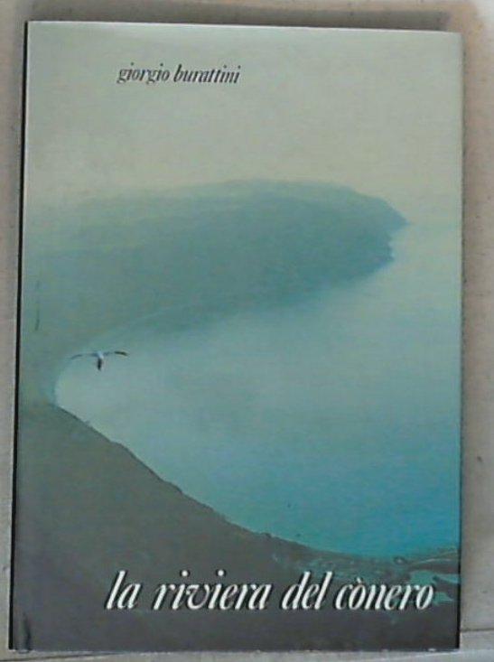 (Marche) La riviera del Conero / Giorgio Burattini - Copertina rigida