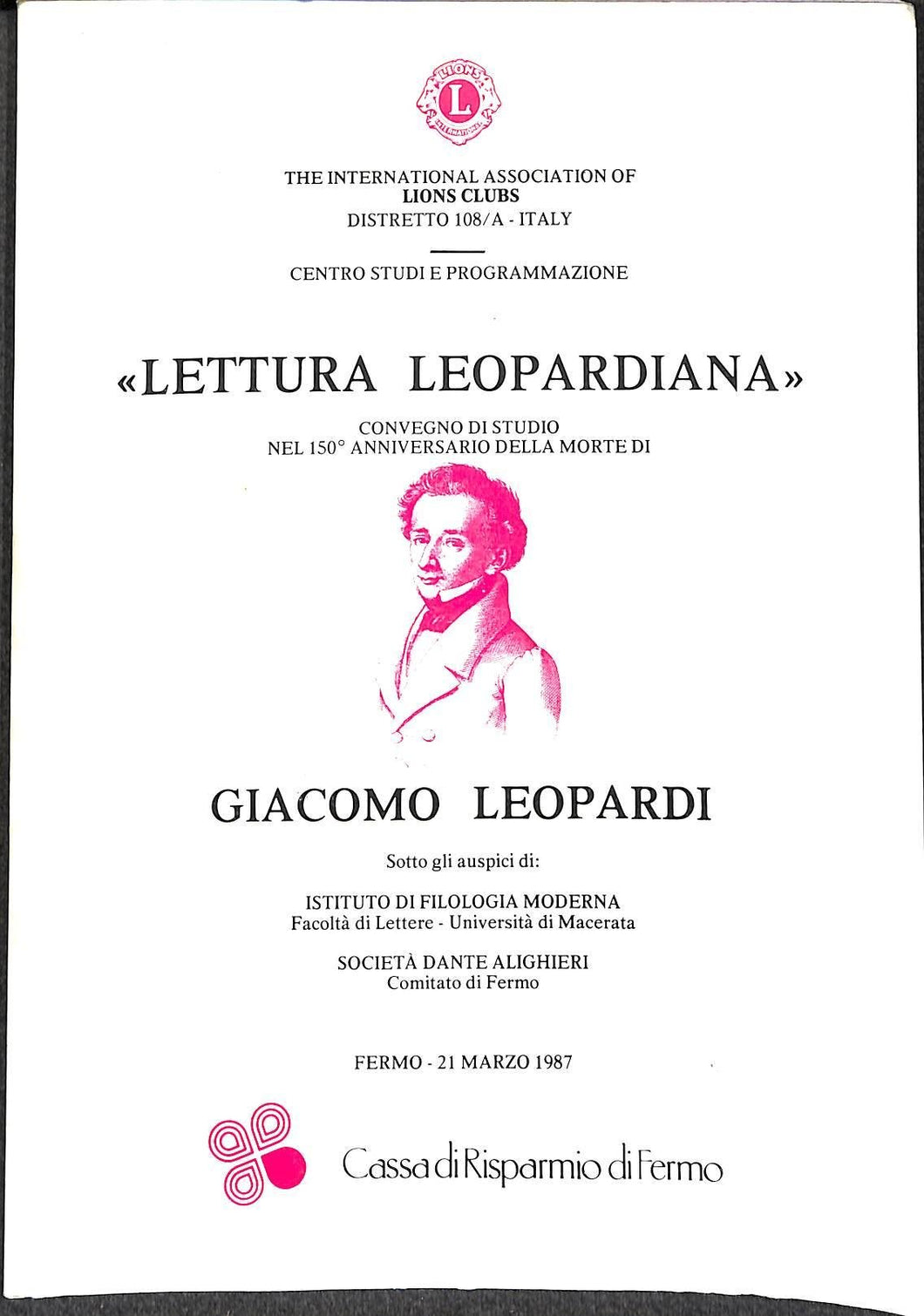 (Marche) Lettura leopardiana : convegno di studio nel 150. anniversario della morte di Giacomo Leopardi : Fermo, 21 marzo 1987