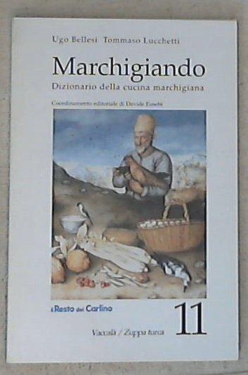 (Marche) Vaccalà-Zuppa turca / Ugo Bellesi, Tommaso Lucchetti