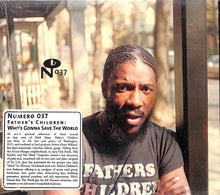 CD - Father's Children - Who's Gonna Save The World