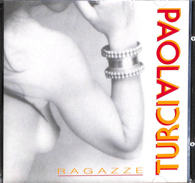 CD - Paola Turci  Ragazze