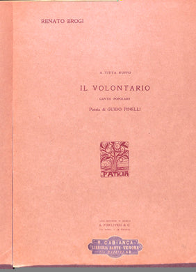 Il volontario : canto popolare / Renato Brogi ; poesia di Guido
