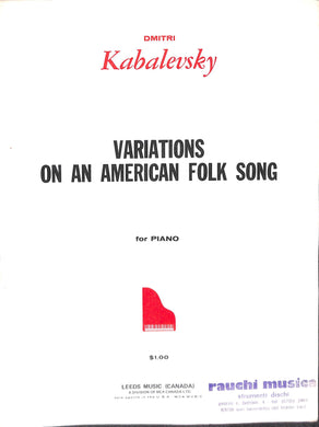 Kabalevsky Variations On An American Folk Song For Piano