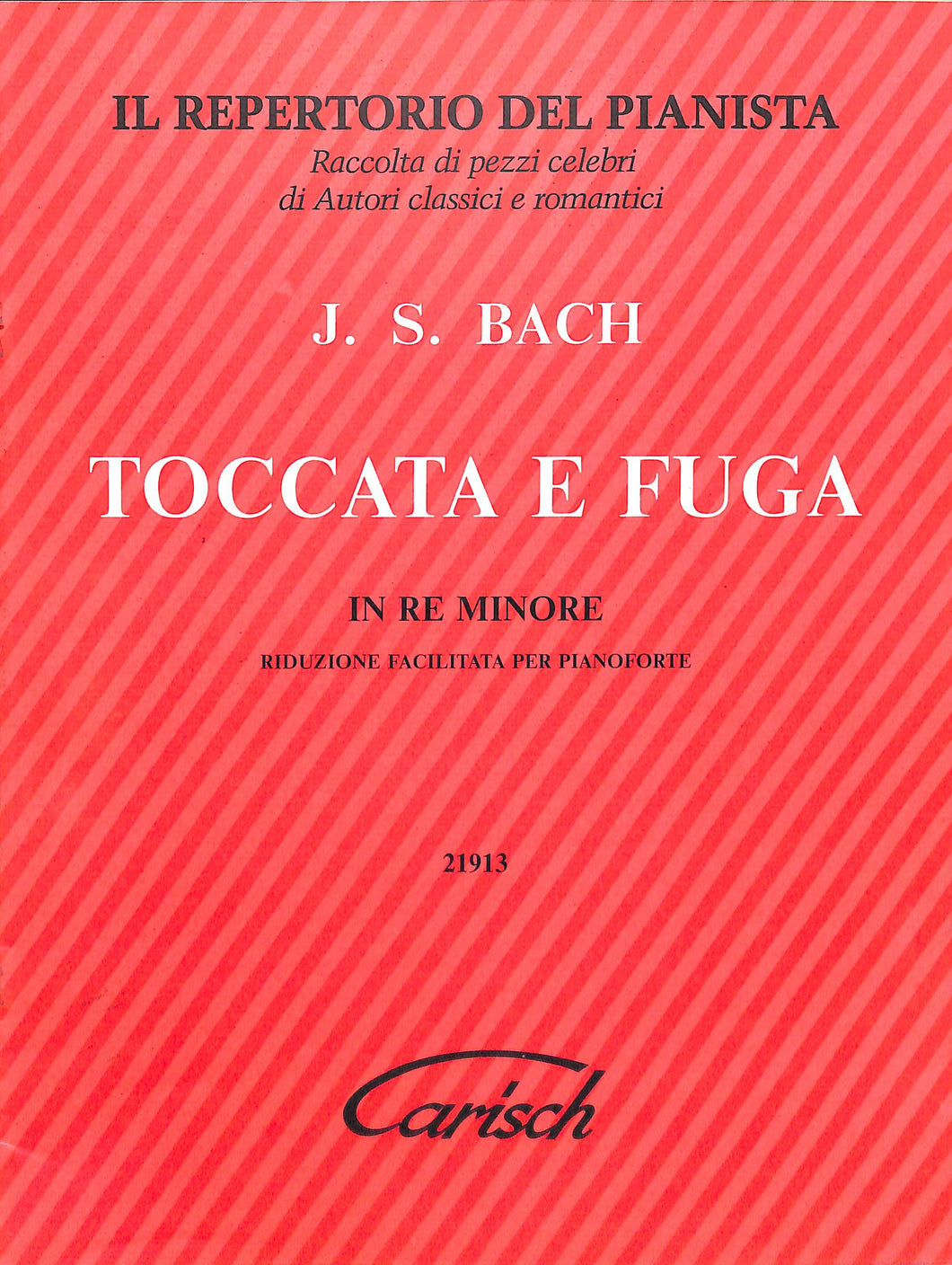Spartito J. S. Bach Toccata E Fuga In Re Minore