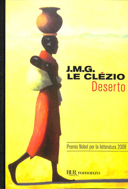 Deserto / Jean-Marie Gustave Le Clézio