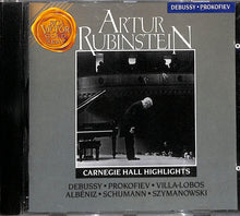 Cd - ARTUR RUBINSTEIN- Carnegie Hall Highlights Live Piano Debussy/Albeniz