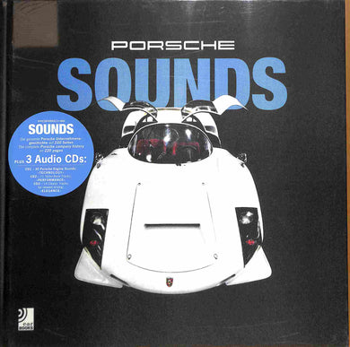 Porsche sounds. Ediz. illustrata. Con 3 Audio CD 2011