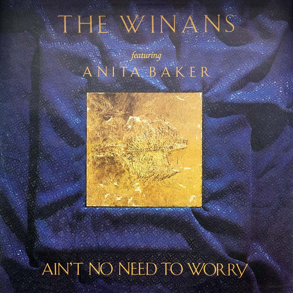 The Winans featuring Anita Baker Ain't No Need To Worry Vinile 45 Giri Downtempo Disco Soul Qwest Records 1987