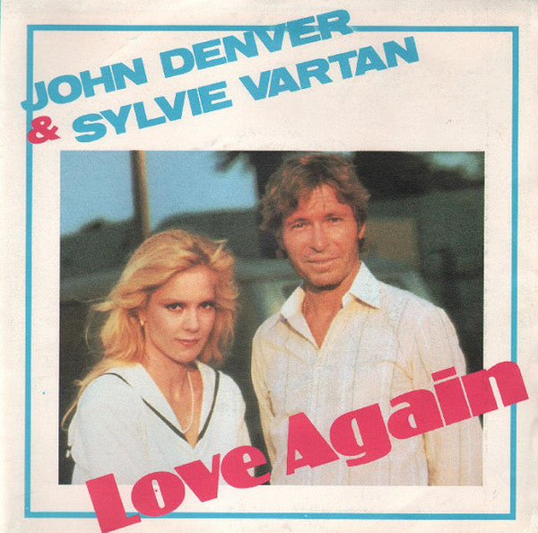 John Denver & Sylvie Vartan Love Again Vinile 45 Giri Country RCA 1984