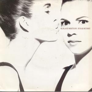 7 - Oldland Montano Sugar Mummy Vinile 45 Giri Soul Synth-pop Siren 1987