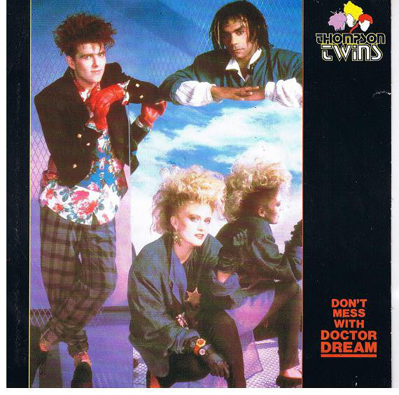 Thompson Twins Don't Mess With Doctor Dream Vinile 45 Giri Synth-pop Disco Arista 1985 Stampa Italiana