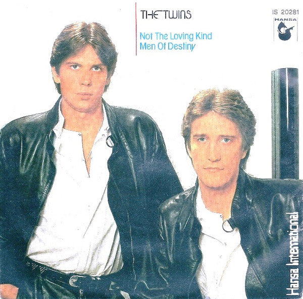 The Twins Not The Loving Kind / Men Of Destiny Vinile 45 Giri Euro-Disco Synth-pop Hansa International 1983 Stampa Italiana
