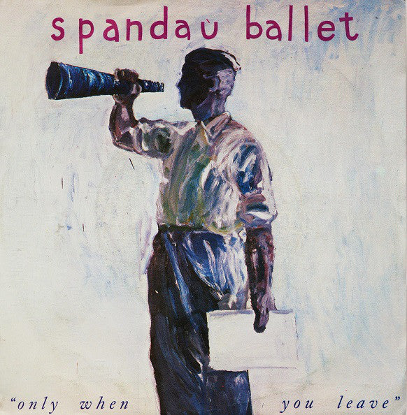 Spandau Ballet Only When You Leave Vinile 45 Giri Pop Rock Chrysalis 1984 Stampa Italiana