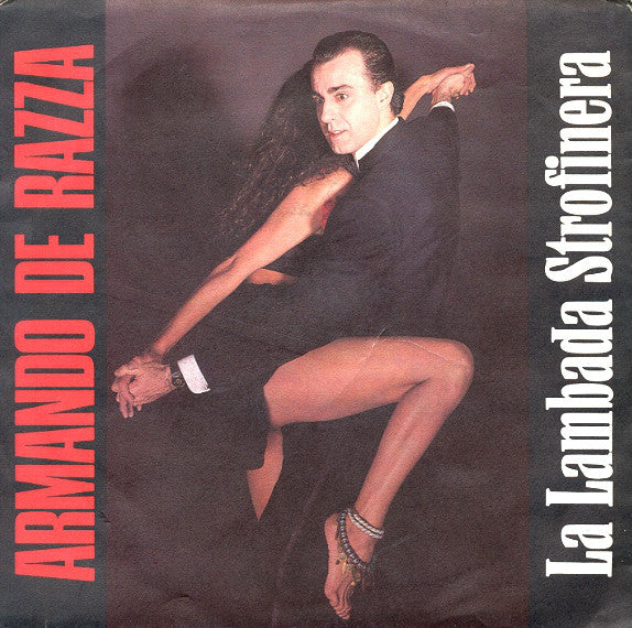 Armando De Razza La Lambada Strofinera Vinile 45 Giri Lambada Tango Parody Panarecord 1990 Stampa Italiana