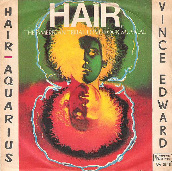 Vince Edward Hair / Aquarius Vinile 45 Giri Psychedelic Rock Pop Rock Musical United Artists Records 1968 Stampa Italiana