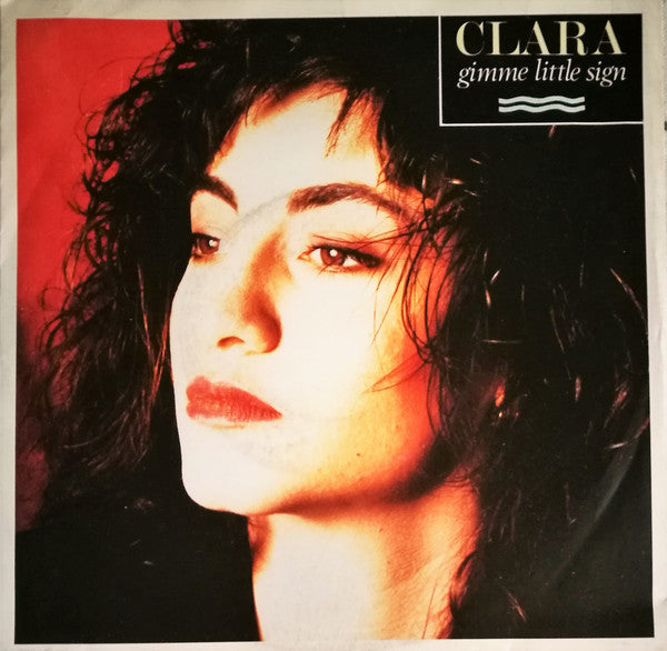 Clara Gimme Little Sign Vinile 45 Giri Italo-Disco Europop EMI