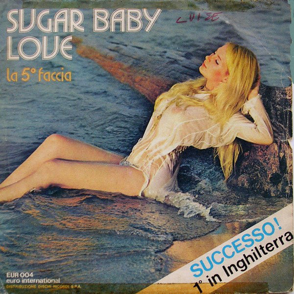 La Quinta Faccia Sugar Baby Love Vinile 45 Giri Pop Rock Glam Euro International Records Stampa Italiana