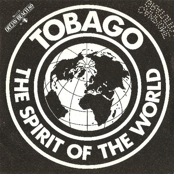 Tobago The Spirit Of The World Vinile 45 Giri Italo-Disco Hi NRG Ibiza Records 1989 Stampa Italiana