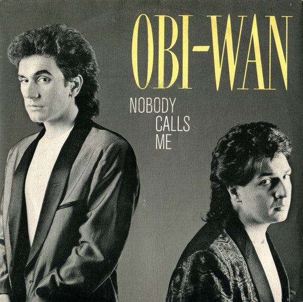 Obi-Wan Nobody Calls Me Vinile 45 Giri Italo-Disco Pop Rock WEA 1986 Stampa Italiana