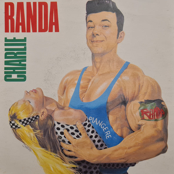 Charlie Randa Vinile 45 Giri Italodance EMI 1989 Stampa Italiana