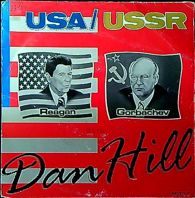 Dan Hill USA/USSR Vinile 45 Giri Soft Rock Ballad CBS 1987