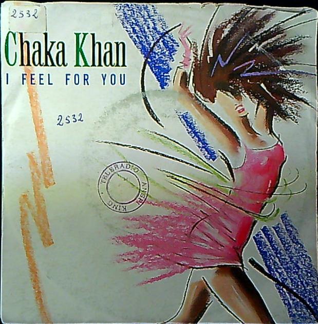 Chaka Khan I Feel For You Vinile 45 Giri Disco Warner Bros. Records 1984 Stampa Italiana