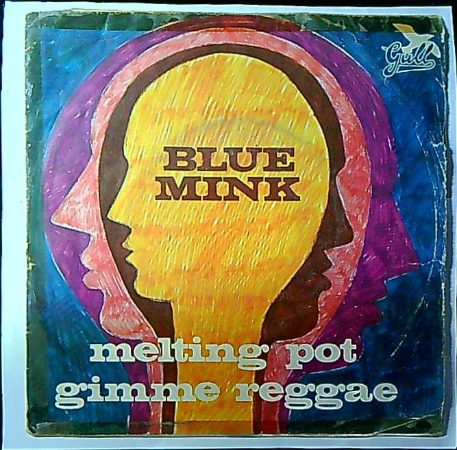 Blue Mink Melting Pot / Gimme Reggae Vinile 45 Giri Soul Funk Gull 1975 Stampa Italiana