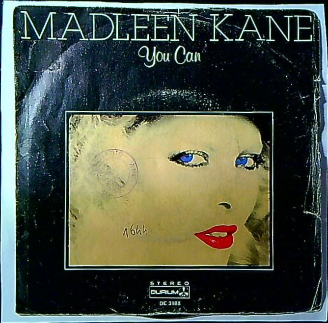 Madleen Kane You Can Vinile 45 Giri Disco Durium 1981 Stampa Italiana
