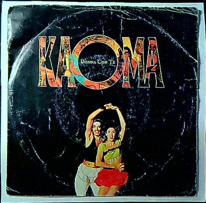 Kaoma Donna Con Te Vinile 45 Giri Lambada CBS 1990 Stampa Italiana
