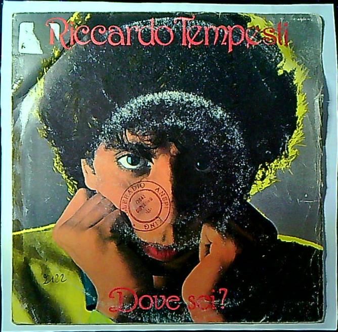 Riccardo Tempesti Dove Sei? Vinile 45 Giri Ballad Chanson CBS 1983 Stampa Italiana