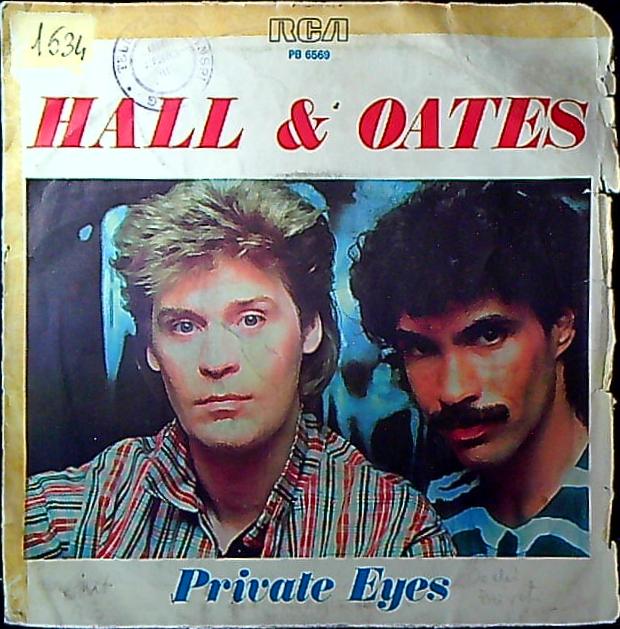 Hall & Oates Private Eyes / I Can't Go For That Vinile 45 Giri Synth-pop RCA 1982 Stampa Italiana