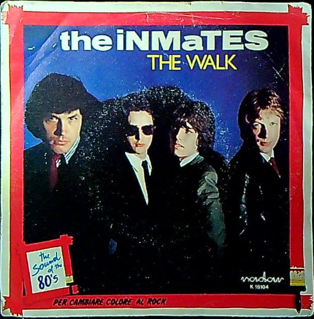The Inmates The Walk Vinile 45 Giri New Wave Pub Rock Radar Records 1980 Stampa Italiana