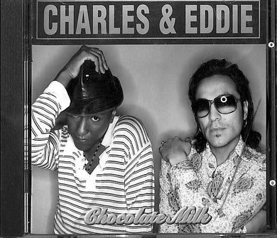 Charles & Eddie Chocolate Milk CD Soul Funk Capitol Records 1995