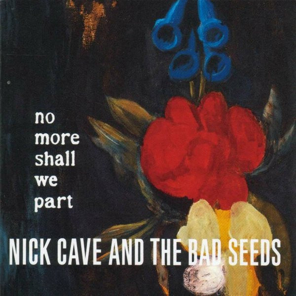 Nick Cave And The Bad Seeds No More Shall We Part CD Alternative Rock Virgin 2001 Stampa Italiana