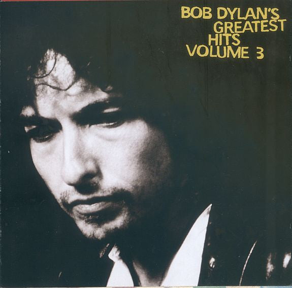 Bob Dylan Bob Dylan's Greatest Hits Volume 3 Greatest Hits CD Folk Rock Blues Rock Columbia 2001