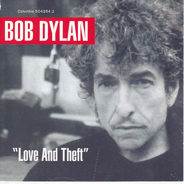 Bob Dylan 'Love And Theft' CD Folk Rock Blues Rock Columbia 2001
