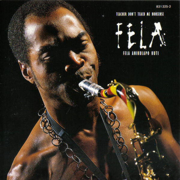 Fela Anikulapo Kuti Teacher, Dont Teach Me Nonsense CD Afrobeat Barclay 1986