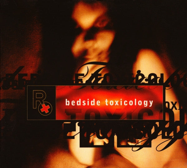 Rx Bedside Toxicology CD Abstract Industrial Downtempo Out Of Line 1998
