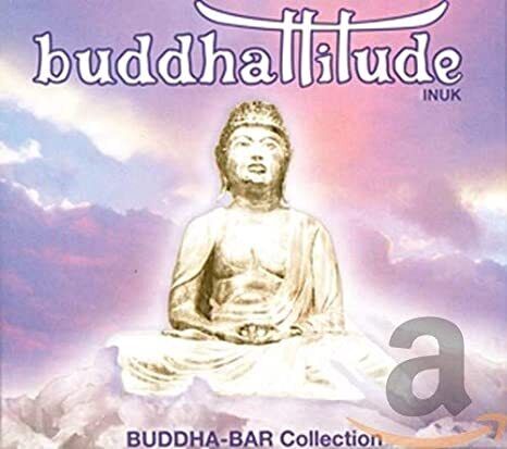 CD - Various  Buddhattitude - Inuk (Buddha Bar Collection)