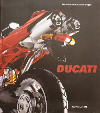 Ducati. Design nel segno dell'emozione. Ediz. illustrata / Decio 2005