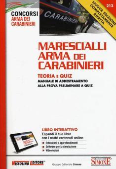 Marescialli arma dei carabinieri. Teoria e quiz. Manuale di 2015