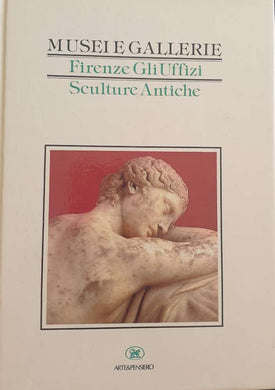 Musei e gallerie. Firenze Gli Uffizi. Sculture antiche. / Vincenzo Saladino