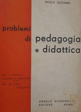 Pedagogia e didattica / Nicola Cotugno