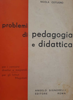 Pedagogia e didattica / Nicola Cotugno