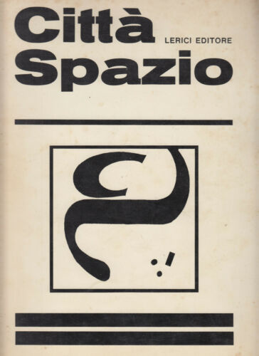 Città Spazio 1/2/3, anno II, Marzo 1969