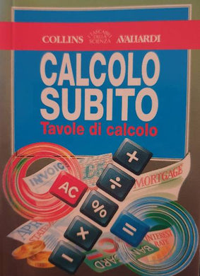 Calcolo subito / Nancy Bailey, Peter Bailey 1995