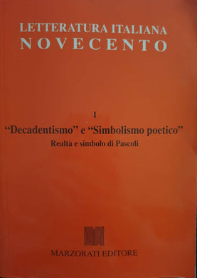 Letteratura Italiana Novecento- 